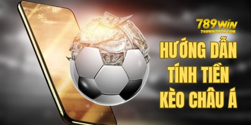 Cách tính tiền thưởng thắng khi chơi tại 789WIN