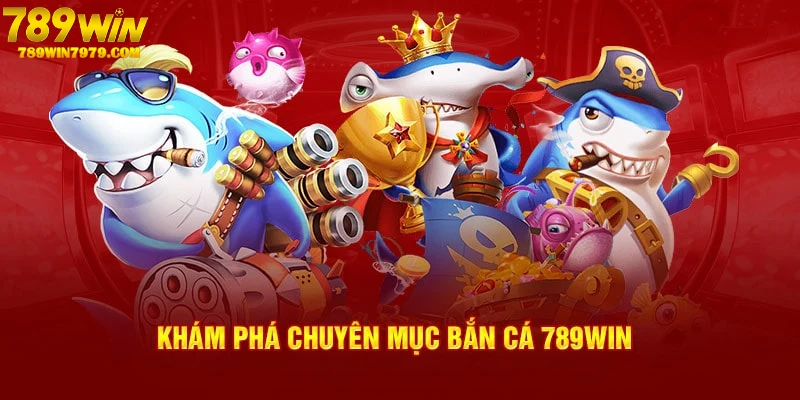 Sảnh cược chuyên cung cấp các game bắn cá hấp dẫn