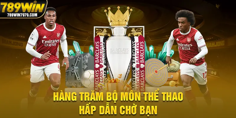 Hàng trăm bộ môn thể thao hấp dẫn chờ bạn